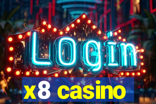 x8 casino